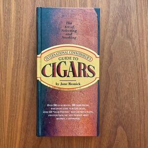 International Connoisseurs Guide to Cigars by Jane Resnick